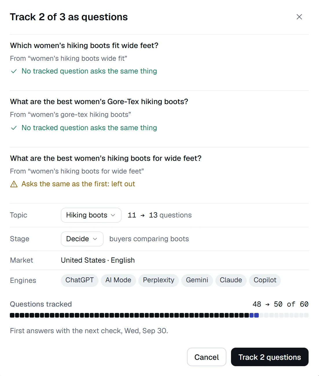 Track 2 of 3 as questions: two new women’s hiking boot questions, and a third that asks the same as the first, left out; both join hiking boots at the Decide stage, United States, on all 6 engines